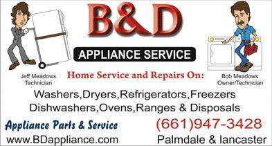 B&D Appliance Repair Service in Lancaster & Palmdale, CA